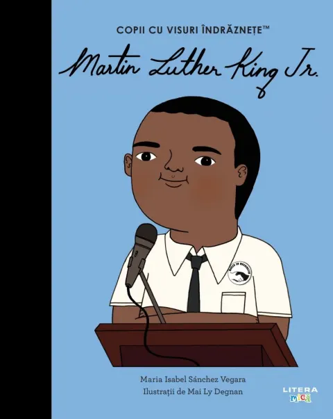 Coperta cărții Martin Luther King Jr. Volumul 44. Copii cu visuri indraznete
