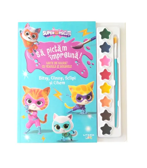 Coperta cărții Disney. Superpisicute. Sa pictam impreuna! Bitsy, Ginny, Sclipi și Ghem. Carte de colorat cu pensula si acuarele