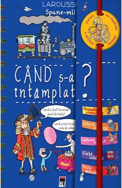 Coperta cărții Spune-mi când s-a întamplat?