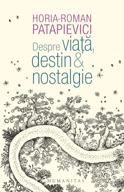 Coperta cărții Despre viață, destin & nostalgie