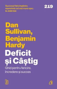 Coperta cărții Deficit și Câștig. Ghid pentru fericire, încredere și succes
