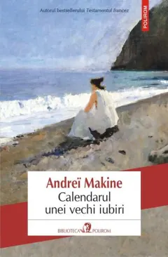 Coperta cărții Calendarul unei vechi iubiri