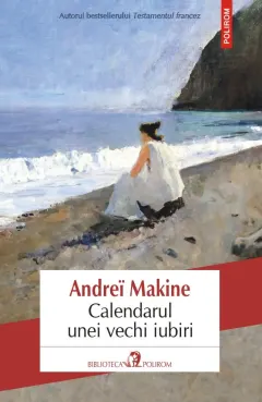 Coperta cărții Calendarul unei vechi iubiri