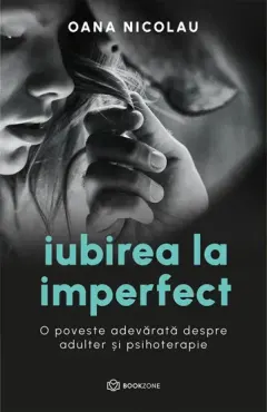 Coperta cărții Iubirea la imperfect