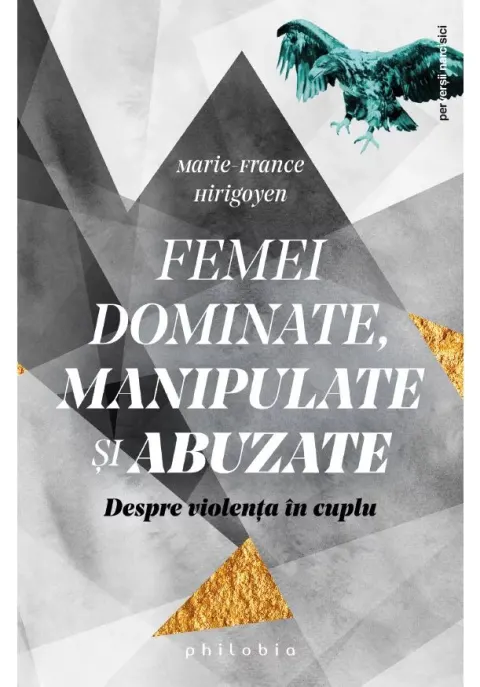 Coperta cărții Femei dominate, manipulate si abuzate