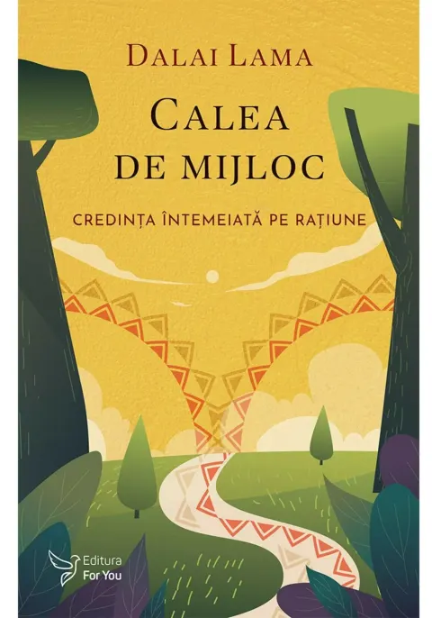 Coperta cărții Calea de mijloc - Dalai Lama