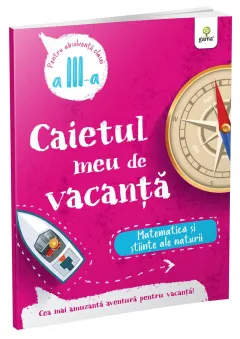 Coperta cărții Matematica si stiinte ale naturii • clasa a III-a