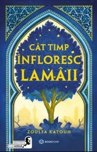 Coperta cărții Cat timp infloresc lamaii