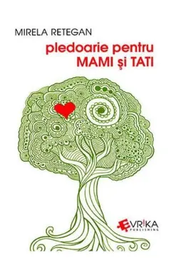 Coperta cărții Pledoarie pentru mami și tati