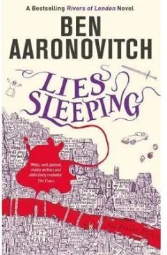 Coperta cărții Lies Sleeping : The Seventh Rivers of London novel