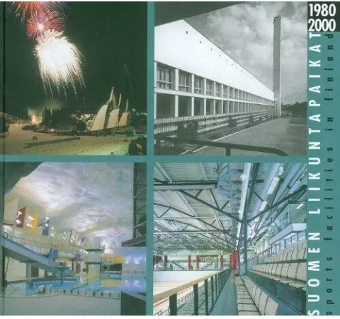 Coperta cărții Sports Facilities in Finland 1980 2000 Hardcover, Kari Kuosma