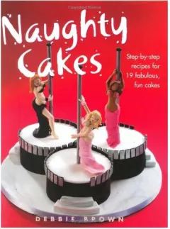 Coperta cărții Naughty Cakes