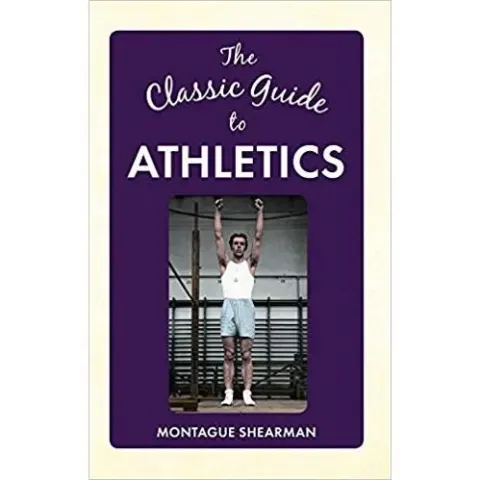 Coperta cărții The Classic Guide to Athletics