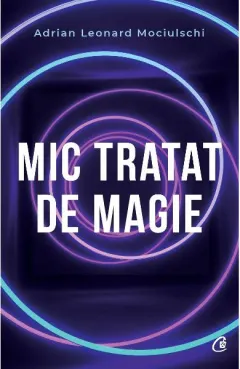 Coperta cărții Mic tratat de magie