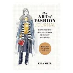 Coperta cărții Art of Fashion - A Journal, Eila Mell