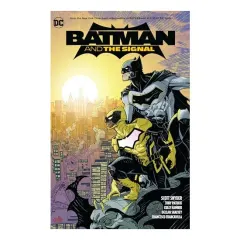 Coperta cărții Batman & the Signal, Scott Snyder, Tony Patrick