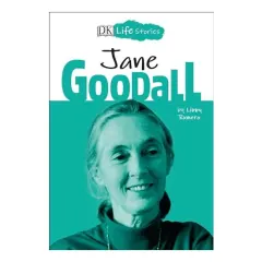 Coperta cărții DK Life Stories: Jane Goodall, Libby Romero