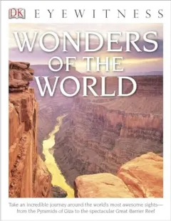 Coperta cărții DK Eyewitness Books: Wonders of the World, DK