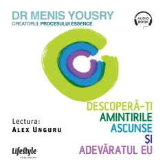 Coperta cărții Descoperă-ți amintirile ascunse și adevăratul eu (audiobook)