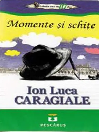 Coperta cărții Momente si schite