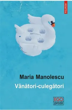 Coperta cărții Vanatori-culegatori