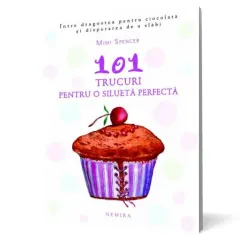 Coperta cărții 101 trucuri pentru o siluetă perfectă