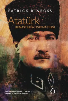 Coperta cărții Atatürk. Renașterea unei națiuni