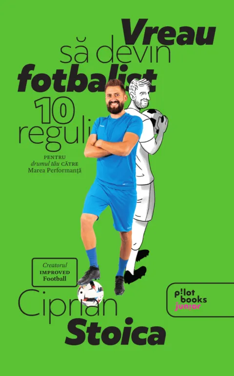 Coperta cărții Vreau să devin fotbalist