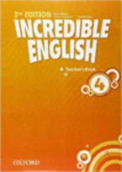 Coperta cărții Incredible English, New Edition 4: Teacher's Book