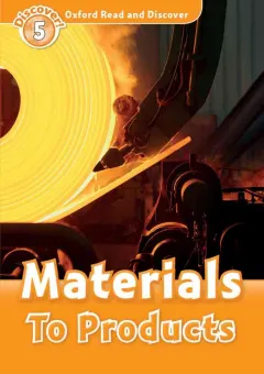 Coperta cărții ORD 5: Materials To Products
