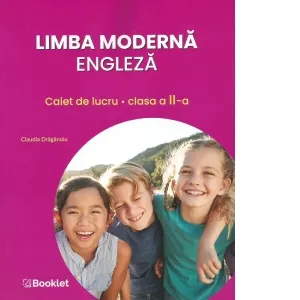 Coperta cărții Limba moderna engleza. Caiet de lucru pentru clasa a II-a