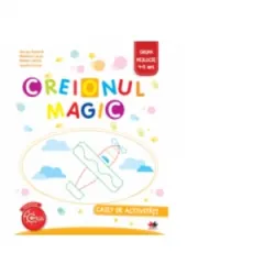 Coperta cărții Creionul magic. Caiet de activitati. Grupa mijlocie 4-5 ani