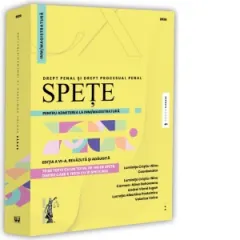 Coperta cărții Spete pentru admiterea la INM/magistratura. Drept penal si drept procesual penal. Editia a VI-a, revazuta si adaugita