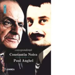 Coperta cărții Corespondenta Constantin Noica - Paul Anghel