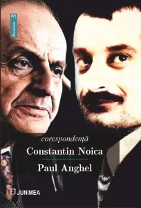 Coperta cărții Corespondenta Constantin Noica - Paul Anghel
