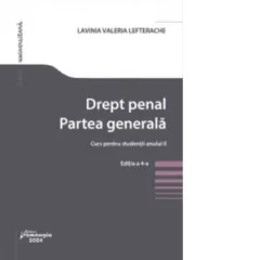 Coperta cărții Drept penal. Partea generala. Curs pentru studentii anului II. Editia a 4-a