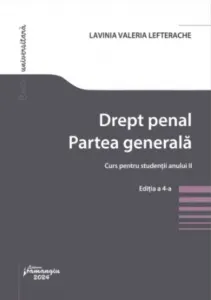 Coperta cărții Drept penal. Partea generala. Curs pentru studentii anului II. Editia a 4-a