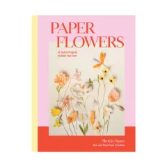 Coperta cărții Paper flowers: 15 stylish projects to make your own