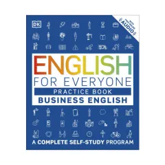 Coperta cărții English for Everyone: Business English, Practice Book A Complete Self-Study Program