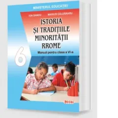 Coperta cărții Istoria si traditiile minoritatii rrome pentru clasa a VI-a