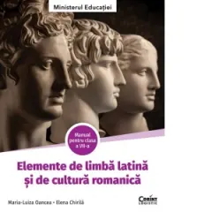 Coperta cărții Elemente de limba latina si de cultura romanica. Manual pentru clasa a VII-a