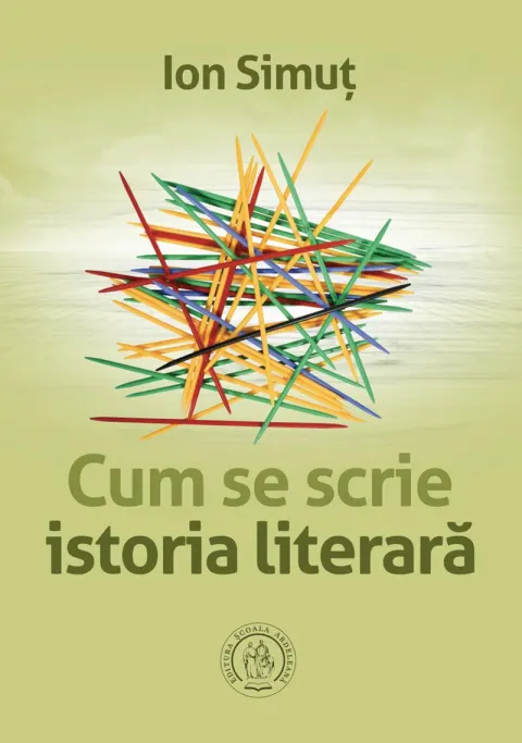 Coperta cărții Cum se scrie istoria literara