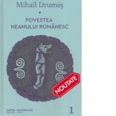 Coperta cărții Povestea neamului romanesc Vol.1