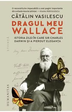 Coperta cărții Dragul meu Wallace