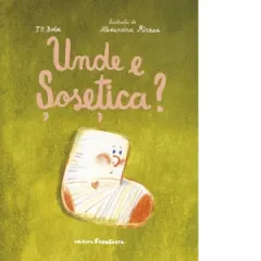 Coperta cărții Unde e Șosețica?