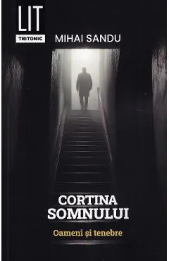 Coperta cărții Cortina somnului. Oameni si tenebre