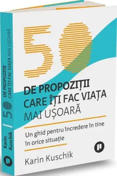 Coperta cărții 50 de propoziții care îți fac viața mai ușoară