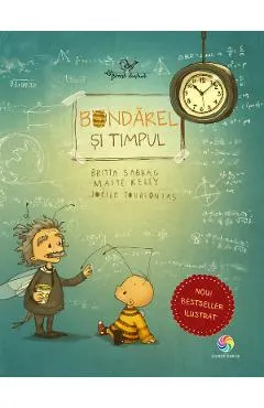Coperta cărții Bondarel si timpul - Britta Sabbag, Maite Kelly, Joelle Tourlonias