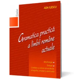 Coperta cărții Gramatica practica a limbii romane actuale