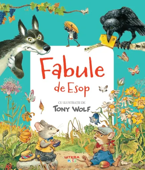 Coperta cărții Fabule de Esop. Cu ilustratii de Tony Wolf